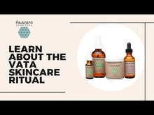 Charger l'image dans la galerie, Rituel Vata Skincare | Set Ayurvédique pour Peaux Sèches &amp; Délicates
