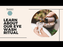 Заредете изображение във визуализатора на галерията – Eye Wash Ritual | Ayurvedic Eye Cleansing for Soothing &amp; Hydrating
